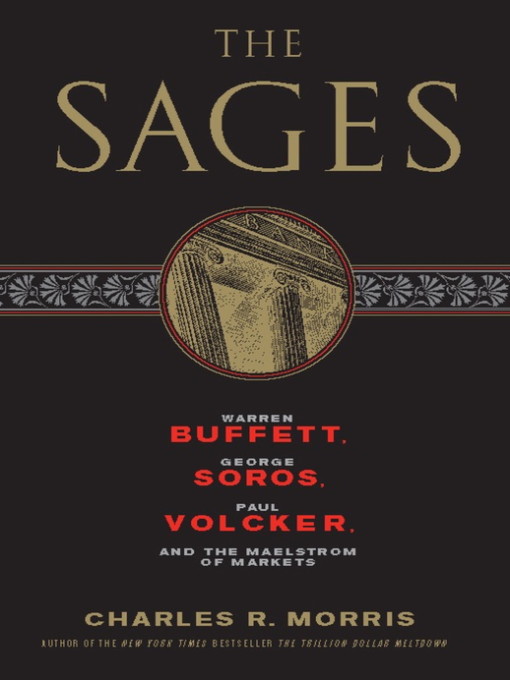 Title details for The Sages by Charles R. Morris - Wait list